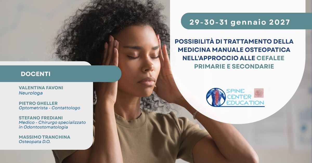 Possibilità di trattamento della Medicina Manuale Osteopatica nell'approccio alle cefalee primarie e secondarie
