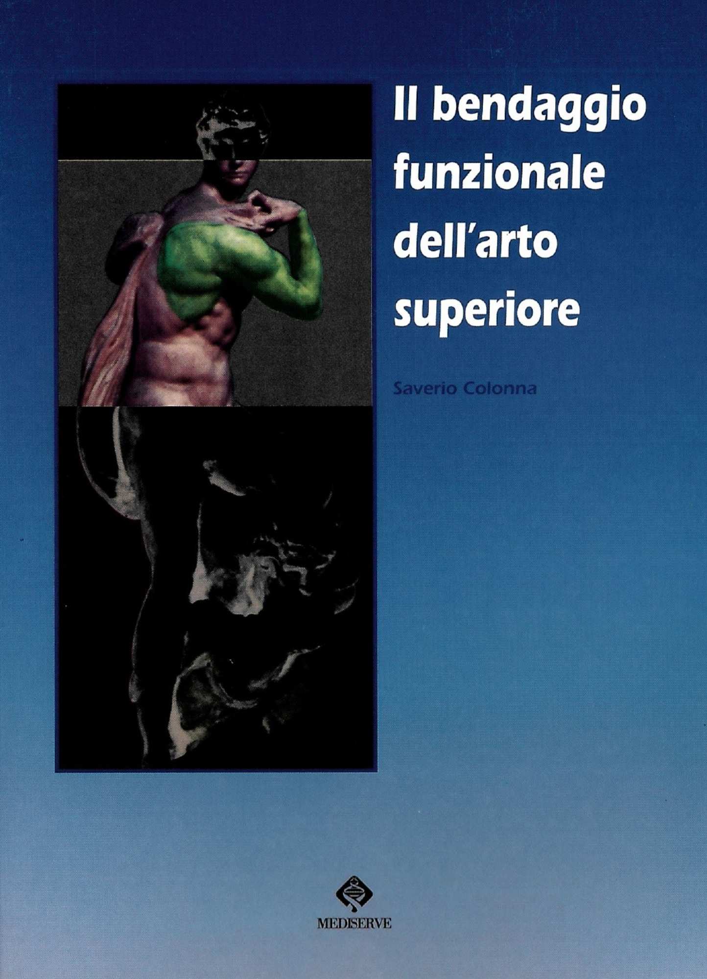 bendaggio funzionale arto superiore