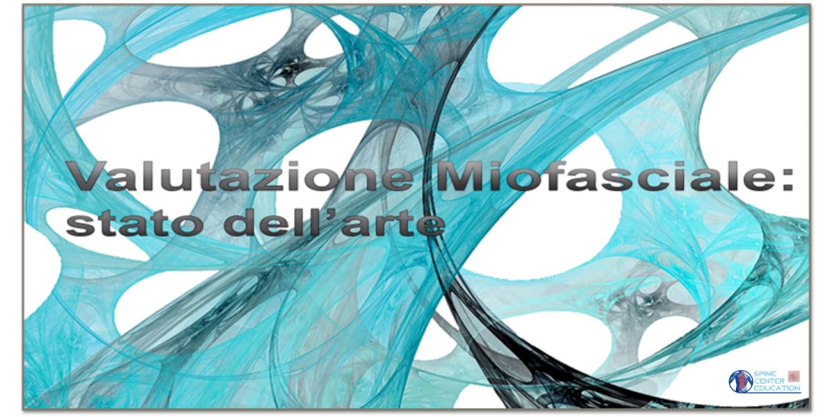 Valutazione Miofasciale: stato dell’arte