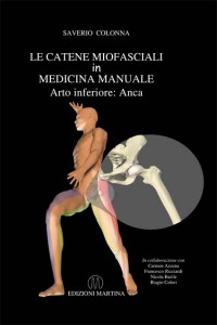 LE CATENE MIOFASCIALI in MEDICINA MANUALE saverio colonna spine center